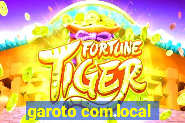 garoto com.local